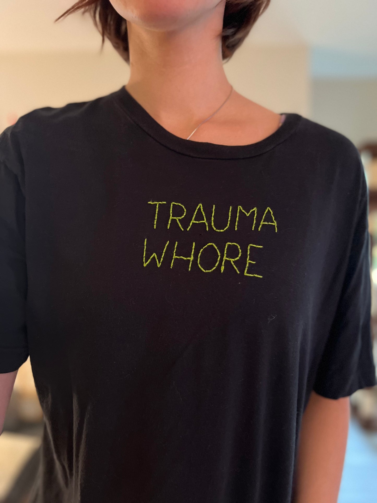 Trauma Whore TShirt