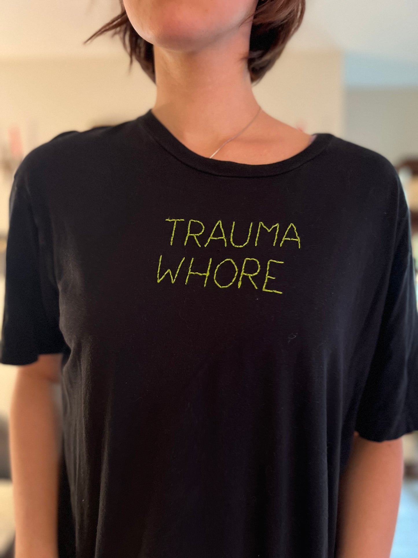 Trauma Whore TShirt